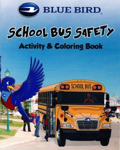 Blue Bird School Bus Safety Coloring Book